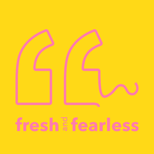 Fresh and fearless logo